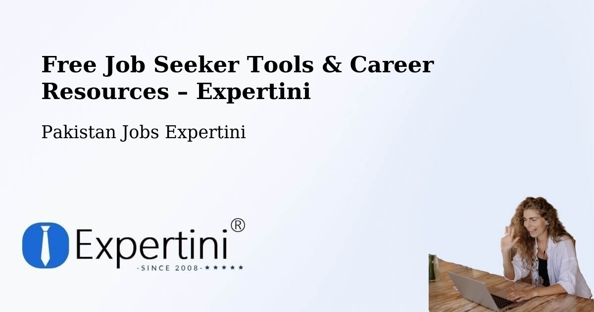 Free Job Seeker Tools & Career Resources – Shingli Bala - Shingli Bala, Pakistan Jobs Expertini